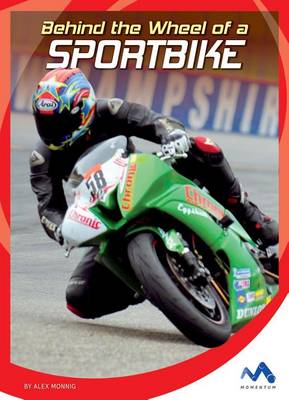 Book cover for Behind the Wheel of a Sportbike