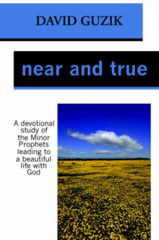 Cover of Near and True