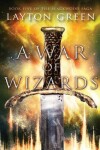 Book cover for A War of Wizards