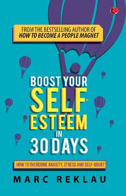 Book cover for BOOST YOUR SELF-ESTEEM IN 30 DAYS