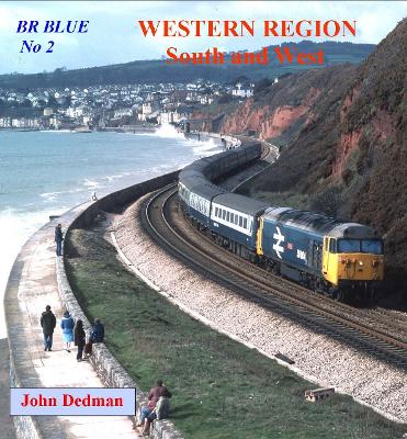 Book cover for BR Blue No. 2: Western Region South and West