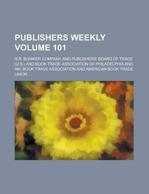 Book cover for Publishers Weekly Volume 101