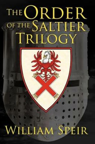 Cover of The Order of the Saltier Trilogy