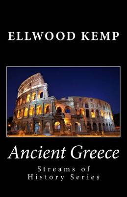 Cover of Ancient Greece (Streams of History Series)