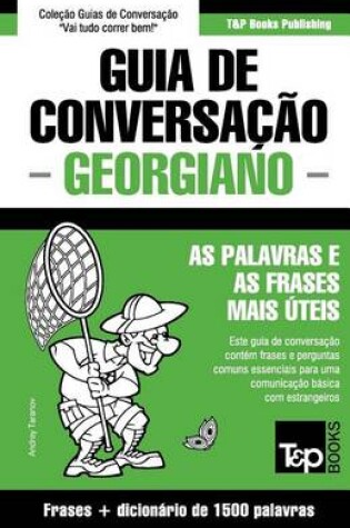 Cover of Guia de Conversacao Portugues-Georgiano e dicionario conciso 1500 palavras