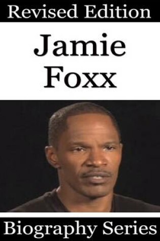 Cover of Jamie Foxx - Biography Series