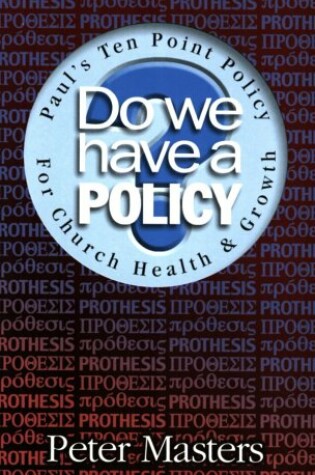 Cover of Do We Have a Policy?