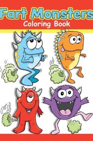 Cover of Fart Monsters Coloring Book