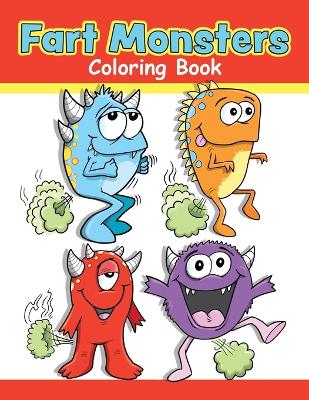 Book cover for Fart Monsters Coloring Book