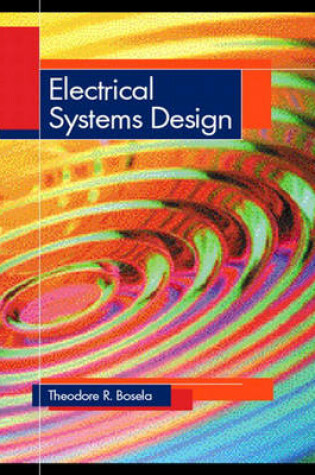 Cover of Electrical Systems Design