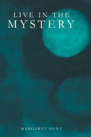 Cover of Live in the Mystery