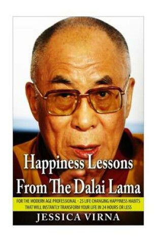 Cover of Happiness Lessons From The Dalai Lama