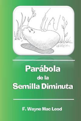 Book cover for Parabola de la Semilla Diminuta