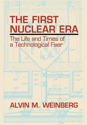 Book cover for The First Nuclear Era