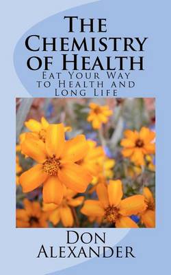 Book cover for The Chemistry of Health