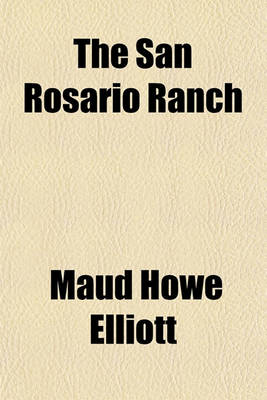 Book cover for The San Rosario Ranch