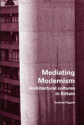 Book cover for Mediating Modernism