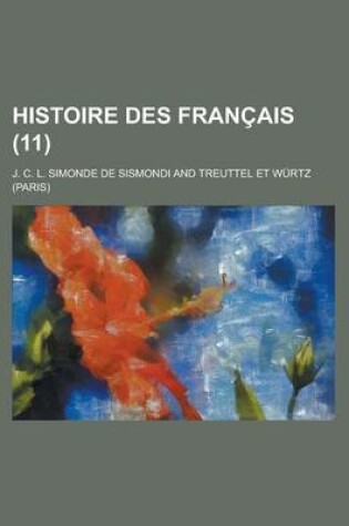 Cover of Histoire Des Francais (11 )