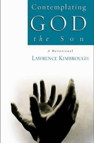 Cover of Contemplating God The Son