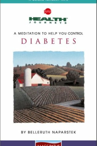 Cover of A Meditation to Help You Control Diabetes