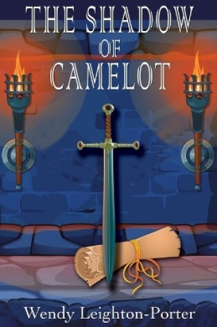 Cover of The Shadow of Camelot