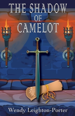 Book cover for The Shadow of Camelot