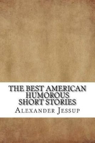 Cover of The Best American Humorous Short Stories