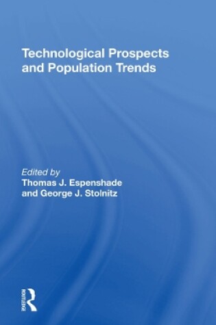 Cover of Technological Prospects And Population Trends