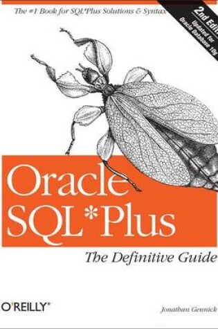 Cover of Oracle Sql*plus: The Definitive Guide