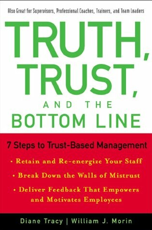 Cover of Truth; Trust and the Bottom Line