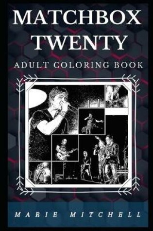 Cover of Matchbox Twenty Adult Coloring Book