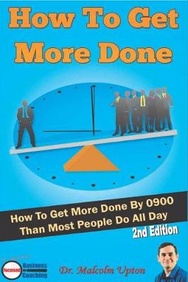 Book cover for How to Get More Done