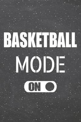 Book cover for Basketball Mode On