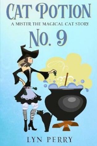 Cover of Cat Potion No. 9