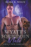 Book cover for Wyatt's Forbidden Mate