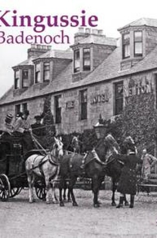 Cover of Old Kingussie and Badenoch