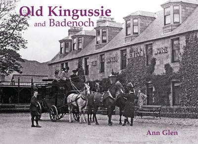 Book cover for Old Kingussie and Badenoch