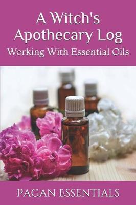 Book cover for A Witch's Apothecary Log