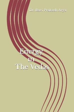 Cover of Energy in the Vedas