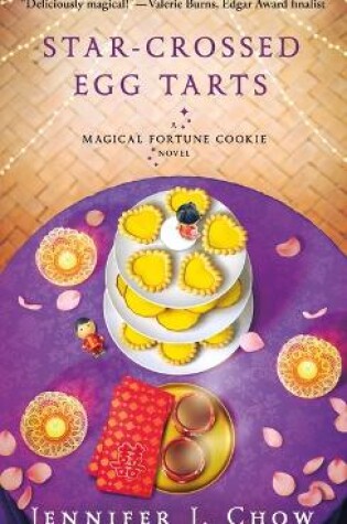 Cover of Star-Crossed Egg Tarts