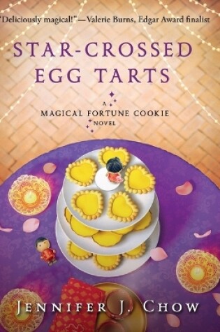 Cover of Star-Crossed Egg Tarts