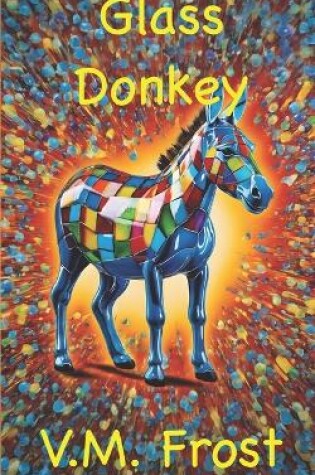 Cover of Glass Donkey