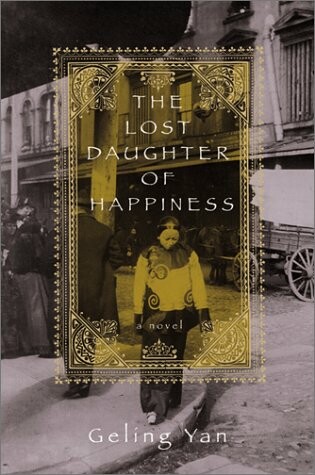 Cover of The Lost Daughter of Happiness