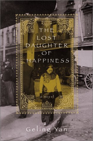 Book cover for The Lost Daughter of Happiness