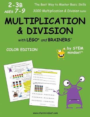 Book cover for Multiplication & Division with Lego and Brainers Grades 2-3b Ages 7-9 Color Edition