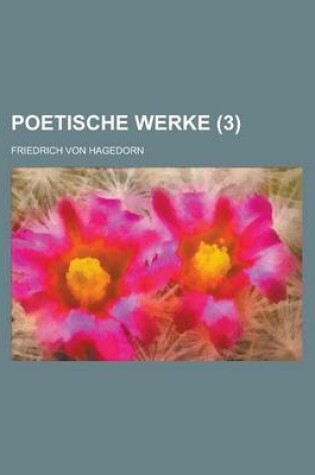 Cover of Poetische Werke (3 )