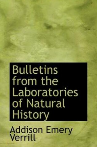 Cover of Bulletins from the Laboratories of Natural History