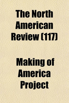 Book cover for The North American Review (Volume 117)