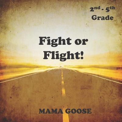 Book cover for Fight or Flight!