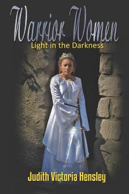 Book cover for Warrior Women, Light in the Darkness